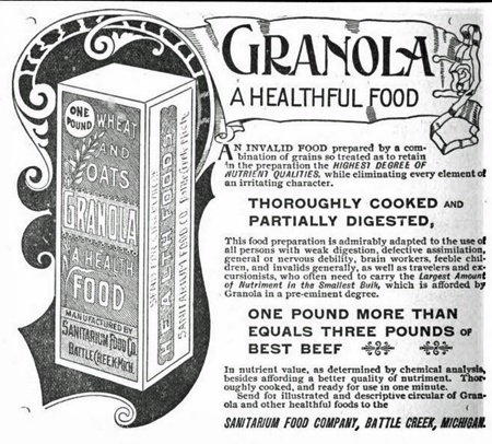 Line drawing advertisement for granola, 1893, boasting that granola is a healthful food, thoroughly cooked and partially digested!