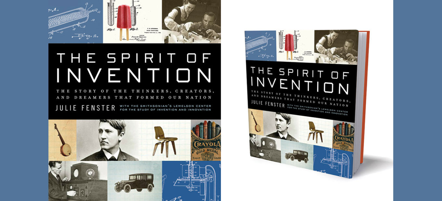 The Spirit of Invention book cover, with a montage of images of diverse inventors and inventions