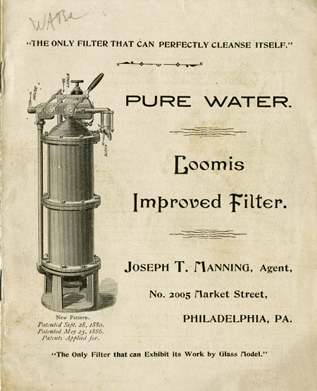 Loomis Improved Filter brochure, about 1895, with engraving of the filter and the tag line, The Only Filter that Can Perfectly Cleanse Itself