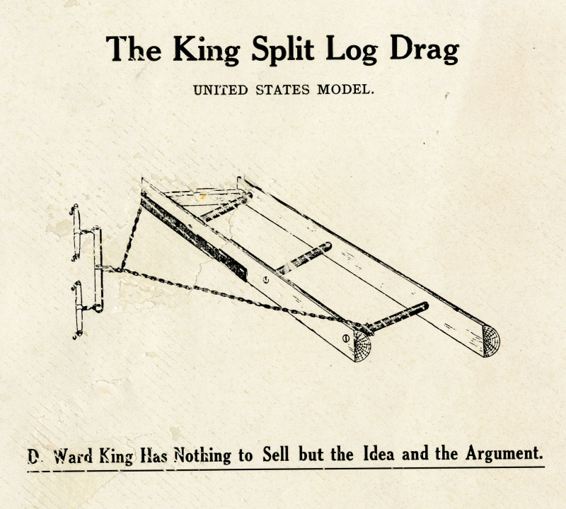 Diagram, The King Split Log Drag, “How to Have Good Dirt Roads, A Story of the Split Log Drag,” Technical World Magazine, 1909. (AC1332-0000007)