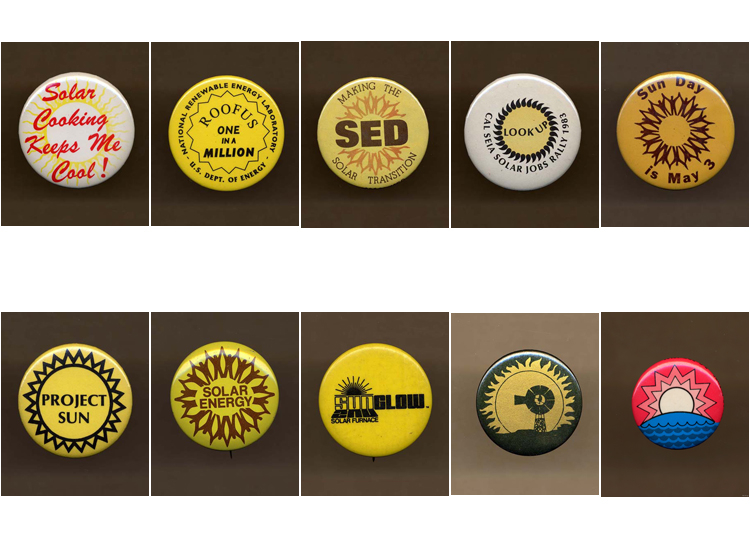 10 different buttons advocating solar energy, 1970s and 1980s