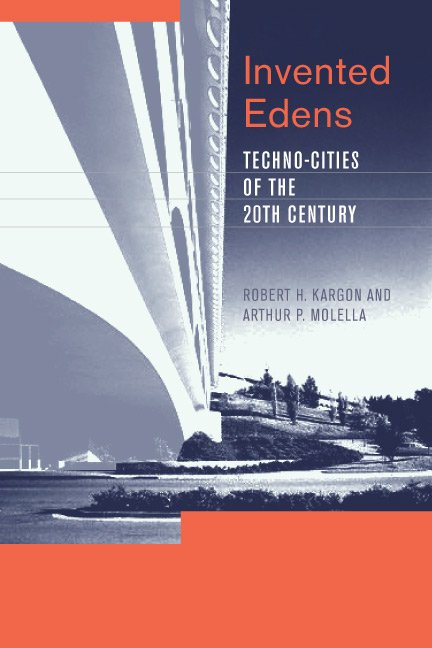 Invented Edens: Techno-Cities of the Twentieth Century book cover, with an off-center image of a curved, futuristic bridge