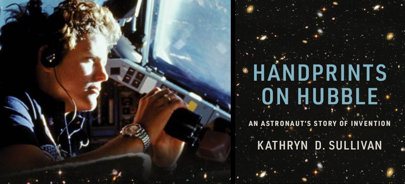 Handprints on Hubble book cover, showing astronaut Kathy Sullivan looking out the window of the space shuttle.